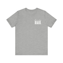 Load image into Gallery viewer, Beauty Dealer  Unisex Jersey Short Sleeve Tee
